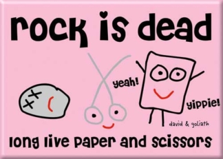 Ata-Boy Magnet David & Goliath Rock Is Dead Long Live Paper And Scissors