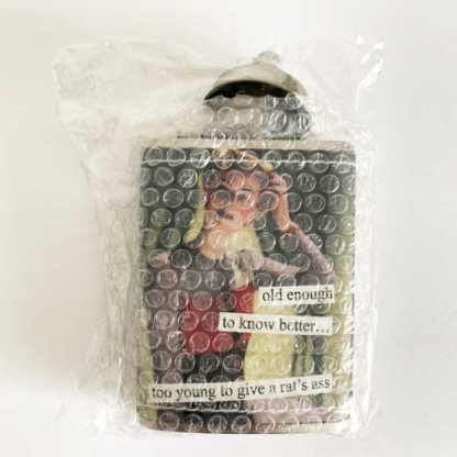Ann Taintor Flask Old Enough To Know Better...Too Young To Give A Rat's Ass in bubblewrap - Happy Clam Gifts