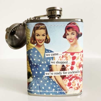 Anne Taintor Flask We Came...We Shopped...We're Ready For Cocktails