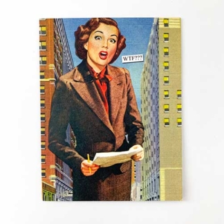 Anne Taintor Greeting Card WTF???