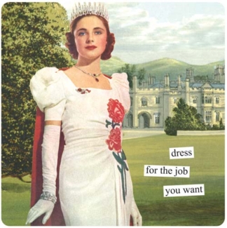 Anne Taintor Magnet Dress For The Job You Want