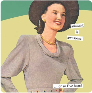 Anne Taintor Magnet Adulting is Awesome!...Or So I've Heard